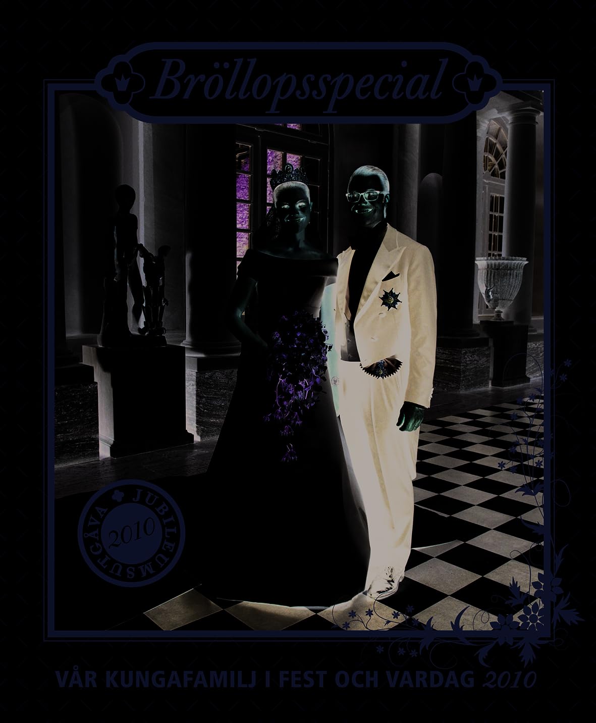 Vår kungafamilj i fest och vardag 2010 : bröllopsspecial Books