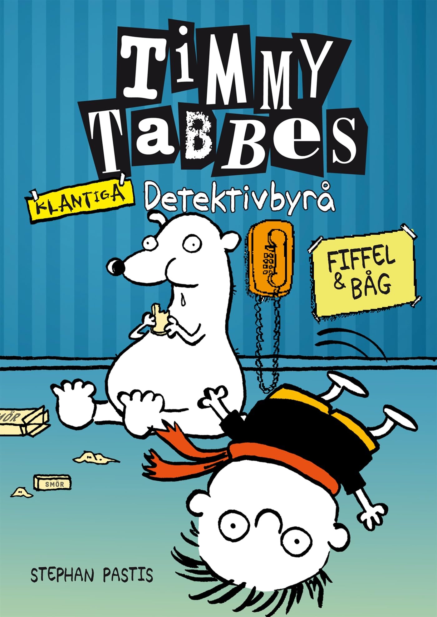 Timmy Tabbes klantiga detektivbyrå: Fiffel & båg Novels & Short Stories