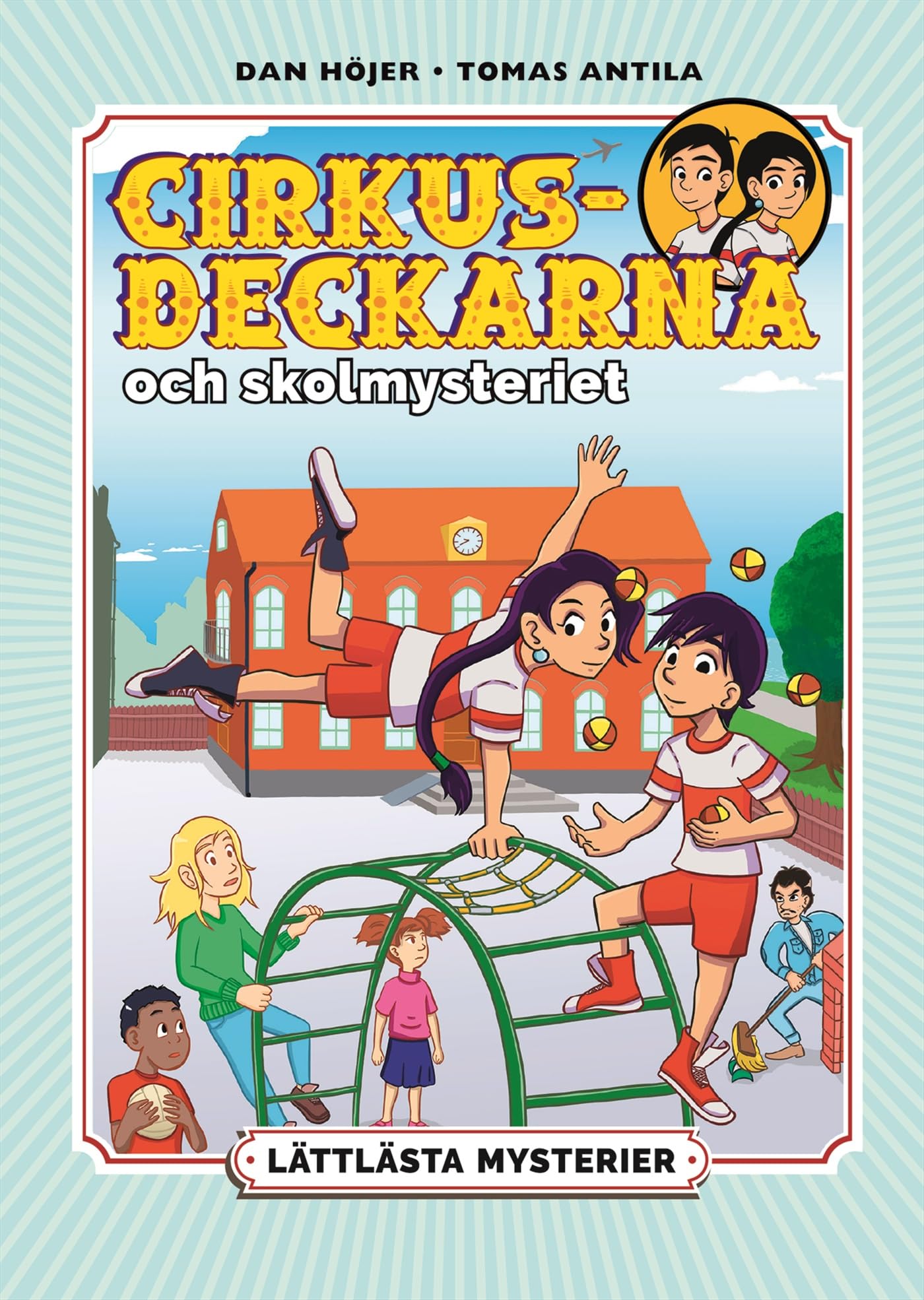 Lättlästa mysterier. Cirkusdeckarna och skolmysteriet Books