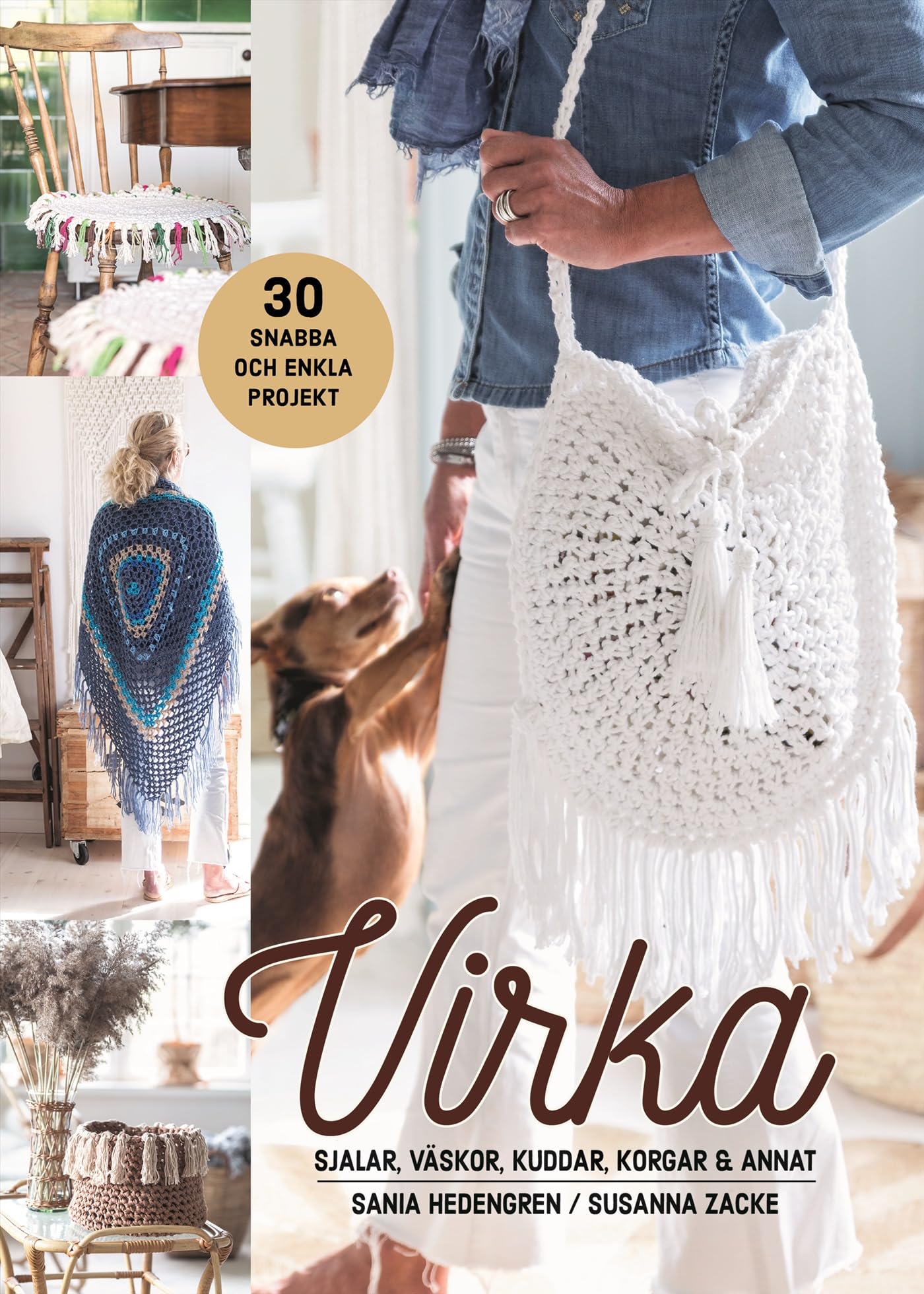 Virka sjalar, väskor, kuddar, korgar & annat Books
