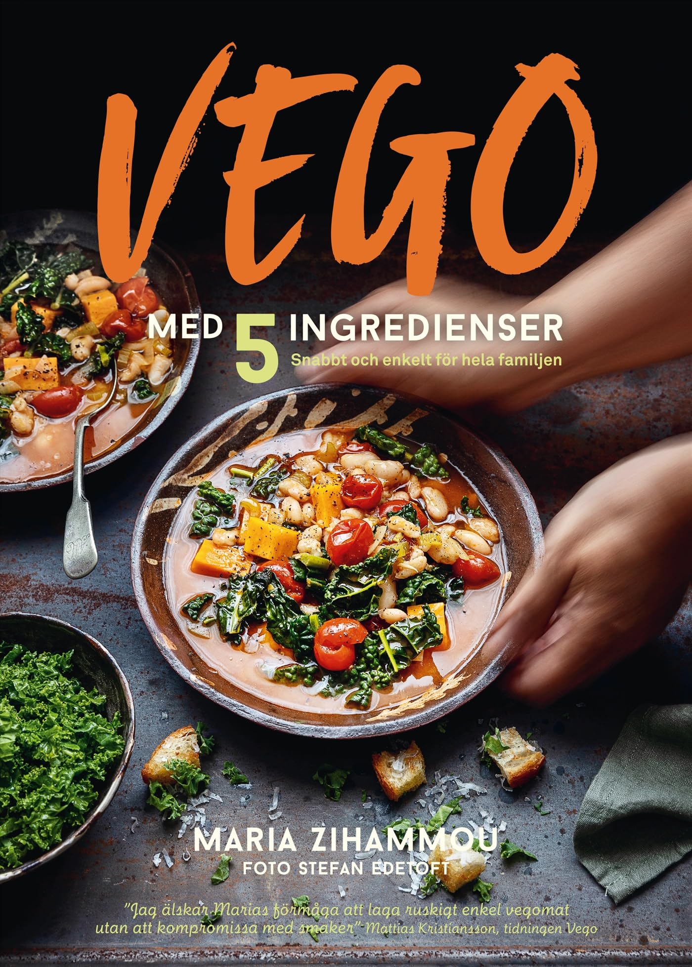 Vego med 5 ingredienser : snabbt och enkelt för hela familjen Books
