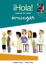 Hola! - spanska för resan : övningsbok Books