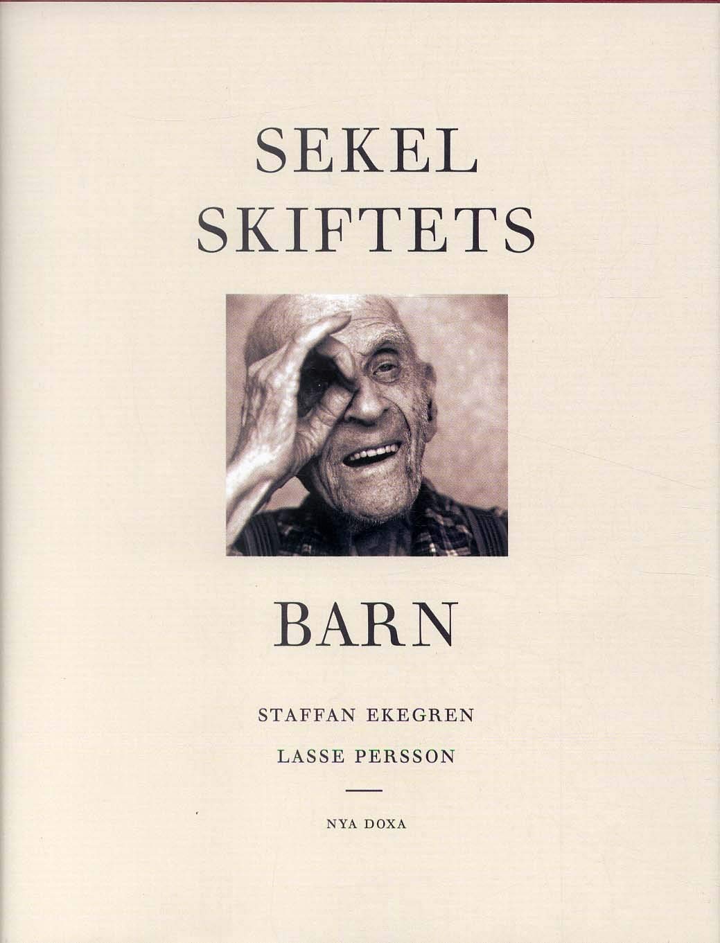 Sekelskiftets barn: Vid årtusendets slut book