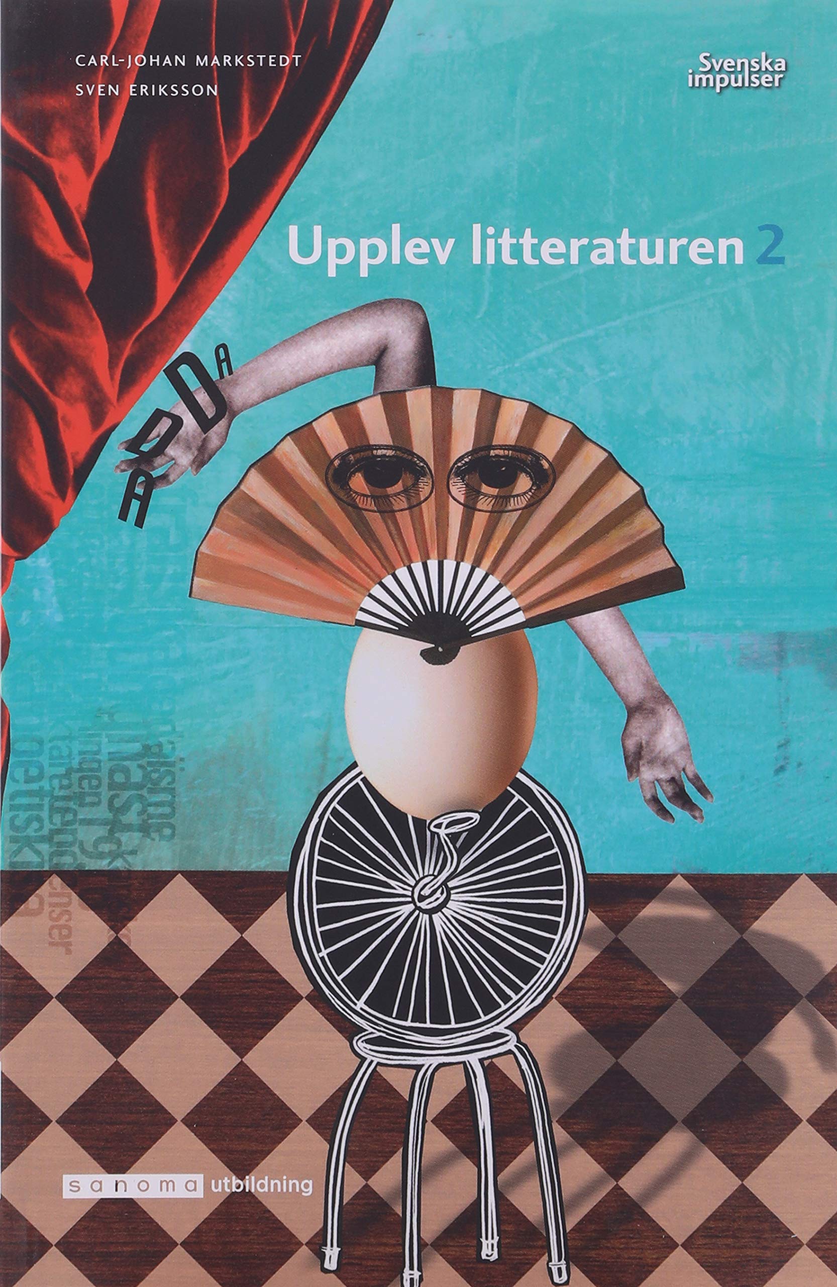 Upplev litteraturen 2 (kursen Svenska 2) Books