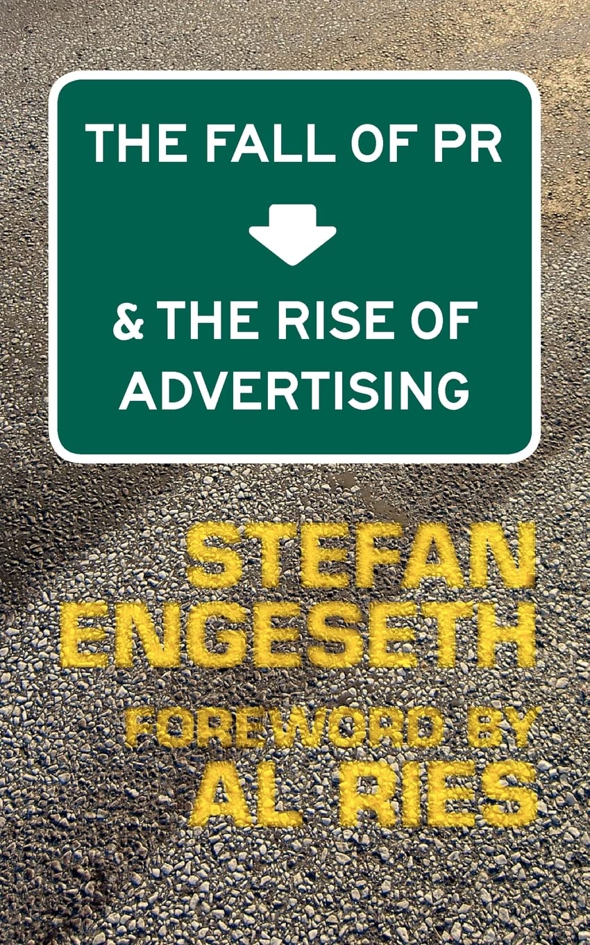The Fall of PR & the Rise of Advertising Business, Finance & Career