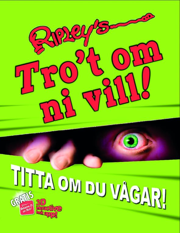 Ripley's Tro't om ni vill! : Titta om du vågar! Reference Books