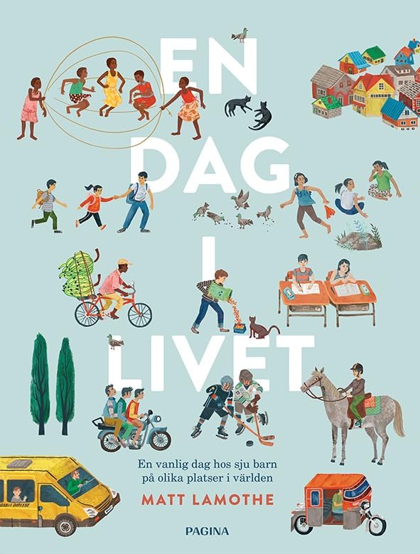 En dag i livet Hälsa på 7 barn olika världsdelar Books