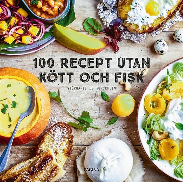 100 recept utan kött och fisk Books
