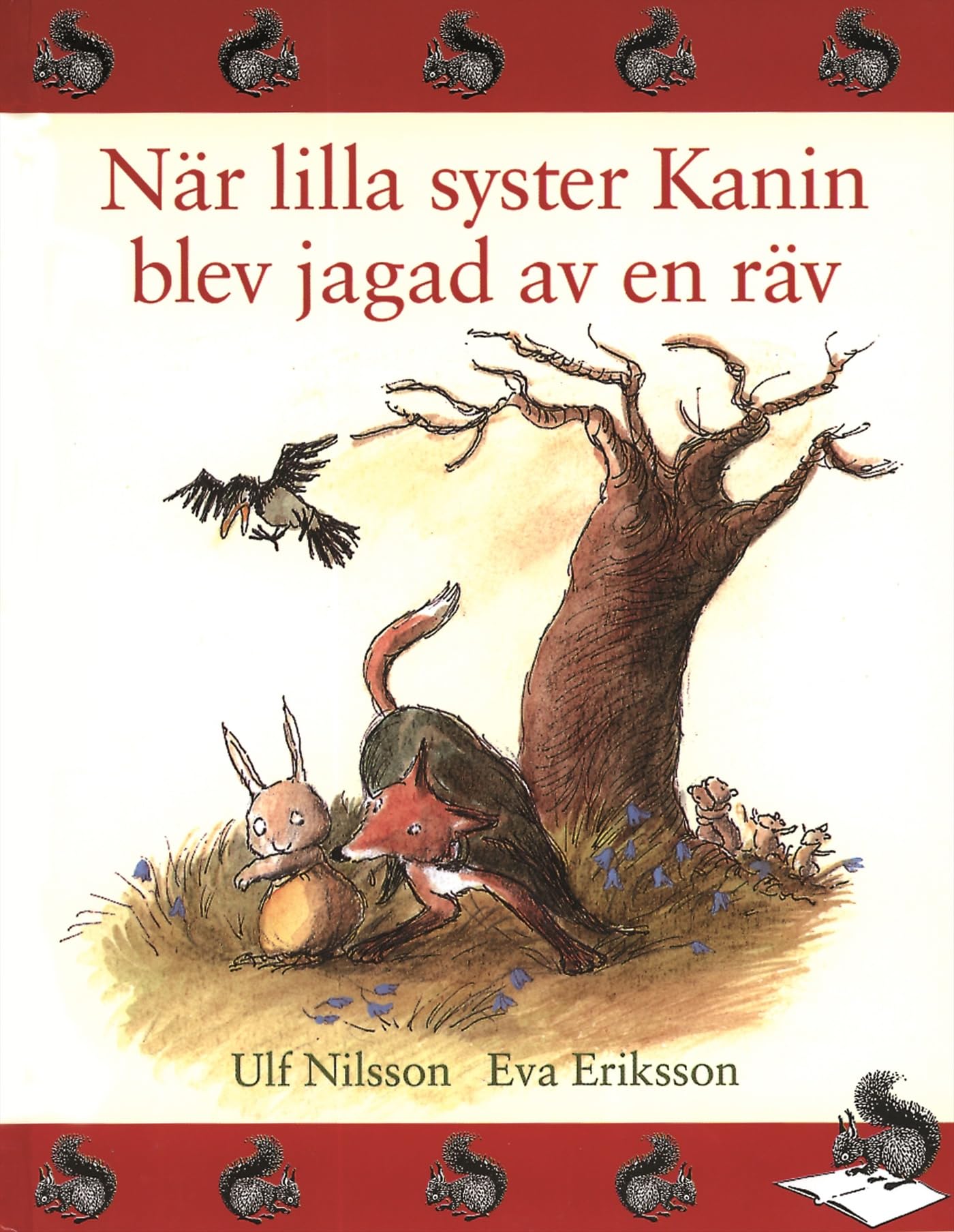 När lilla syster Kanin blev jagad av en räv Books