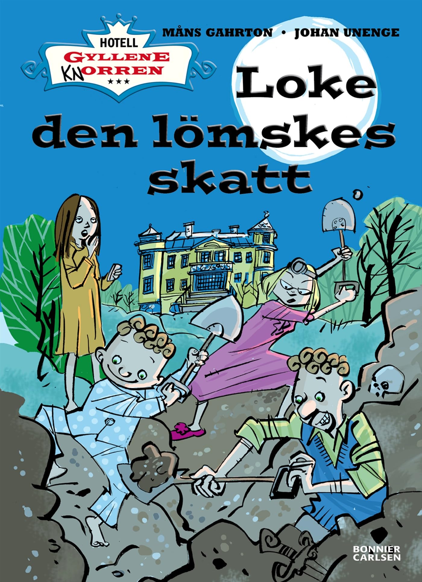 Loke den lömskes skatt (Hotell Gyllene Knorren, Band 3) Books