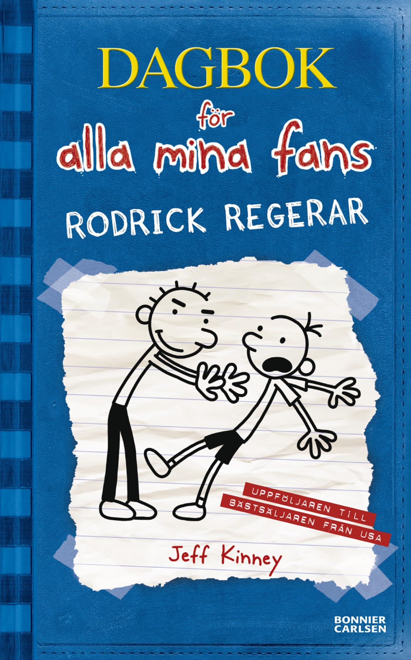 Rodrick regerar (Dagbok för alla mina fans, Band 2) Books