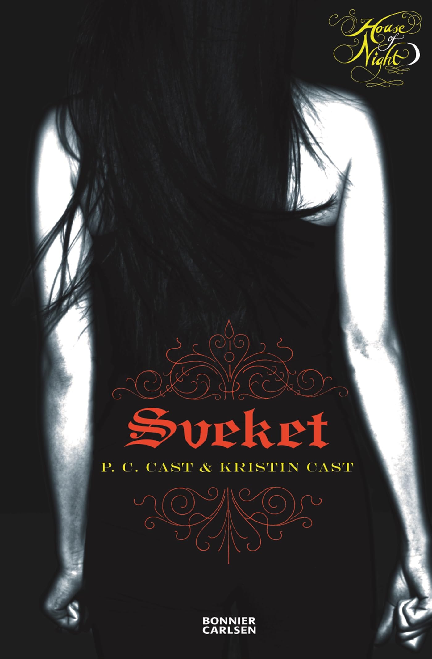 Sveket (House of Night, Band 2) Books