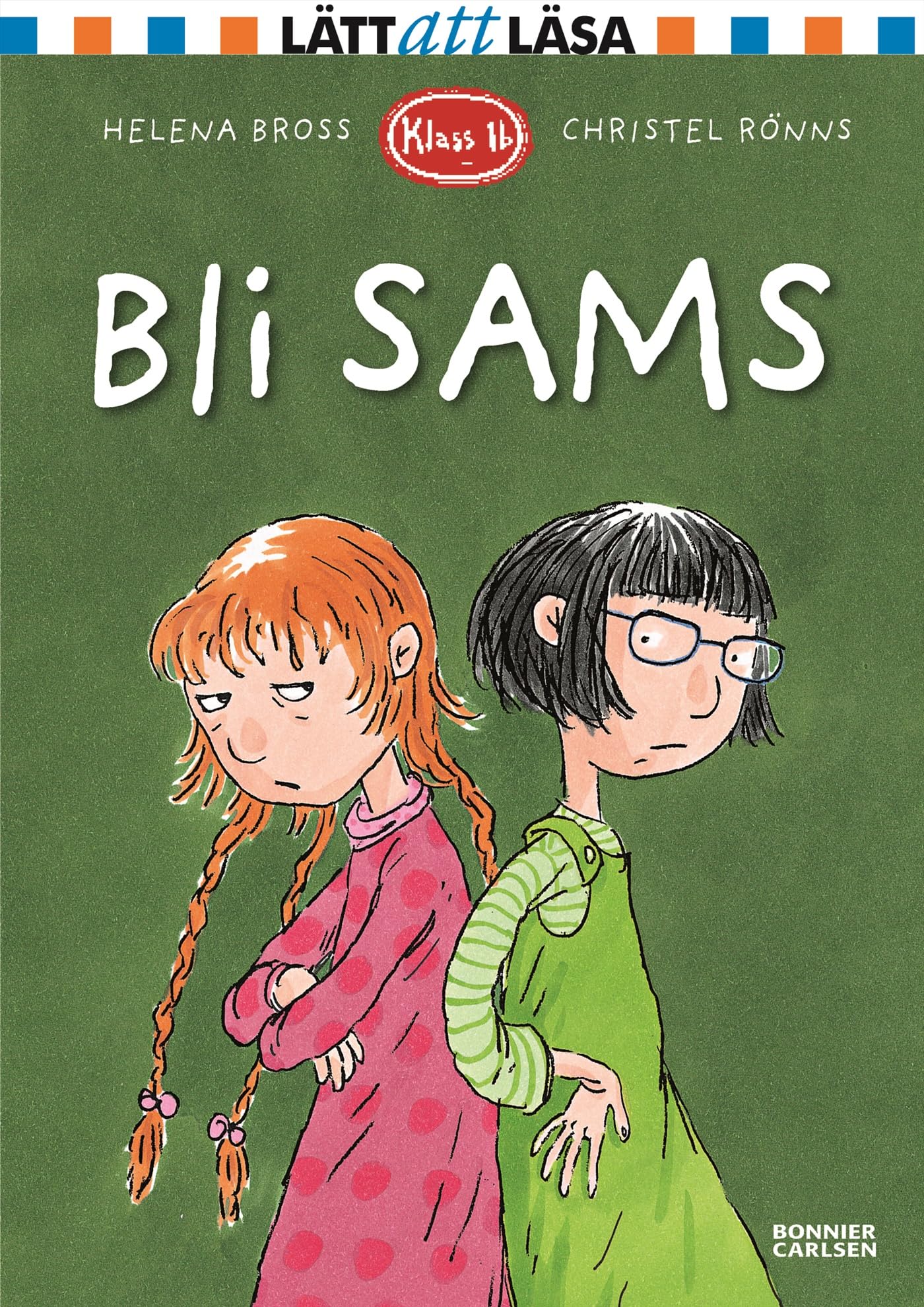 Bli sams (Klass 1b, Band 13) Books
