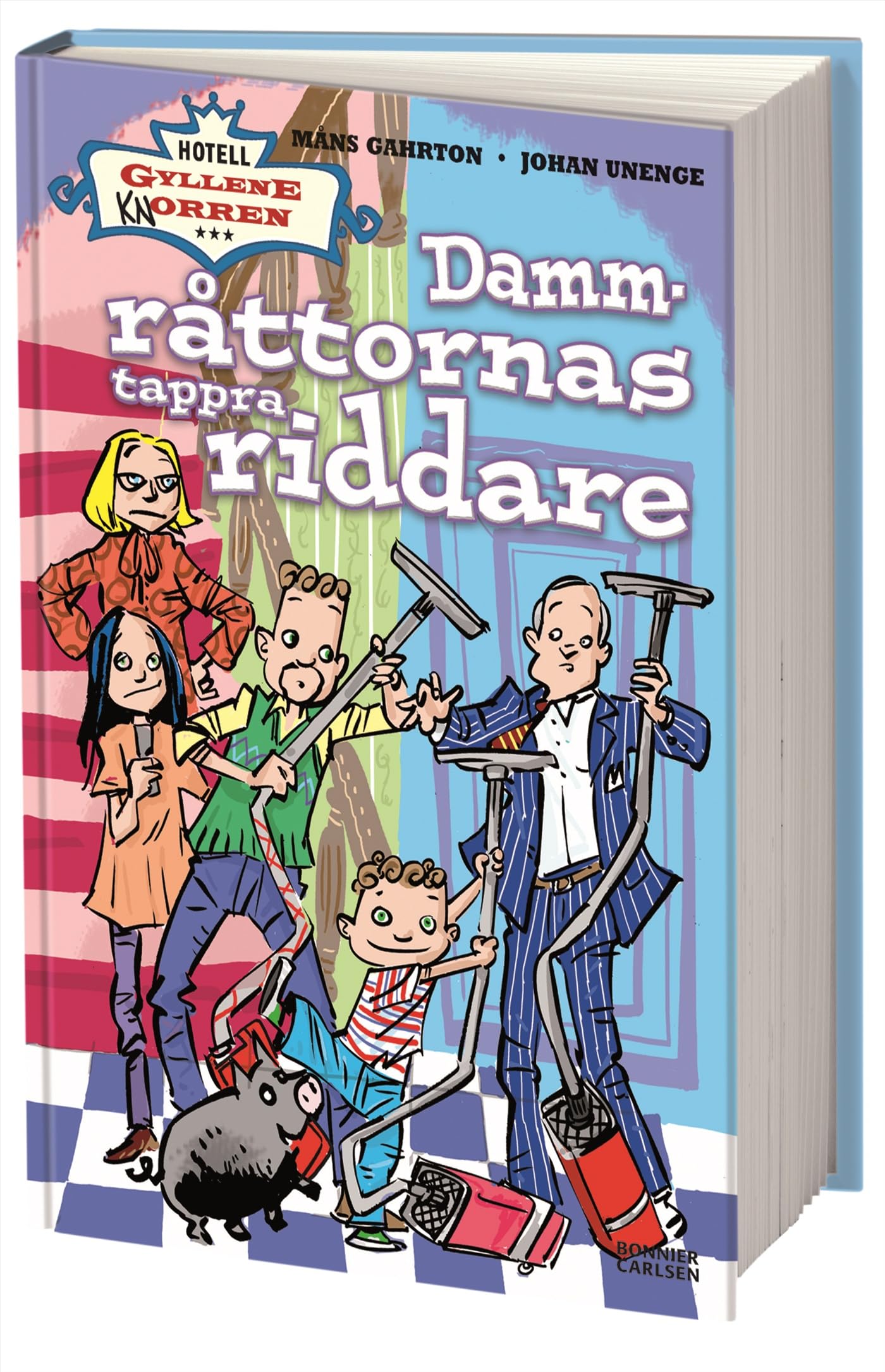 Dammråttornas tappra riddare (Hotell Gyllene Knorren, Band 9) Books