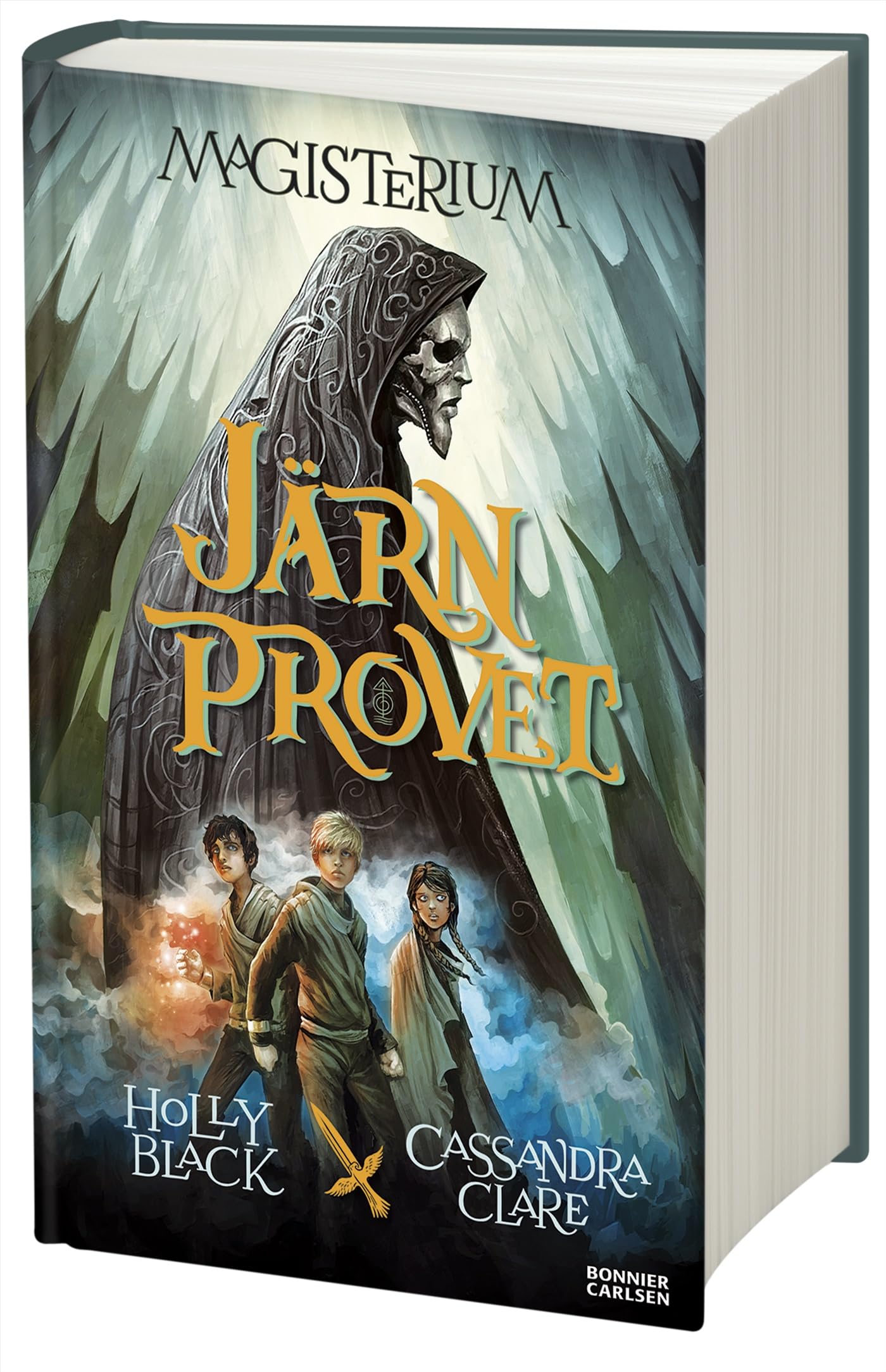 Järnprovet (Magisterium, Band 1) Novels & Short Stories