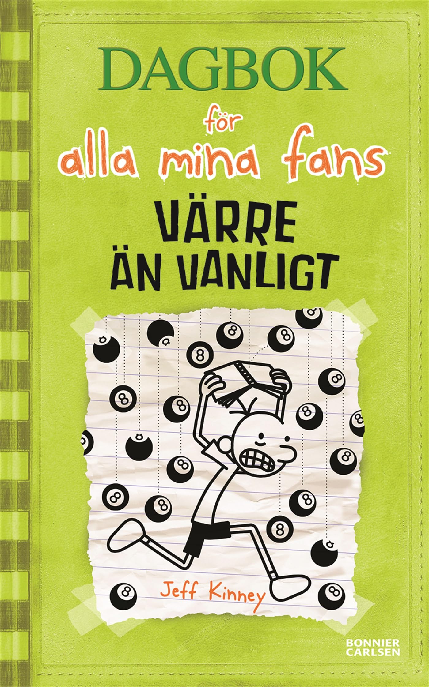Värre än vanligt (Dagbok för alla mina fans, Band 8) Books