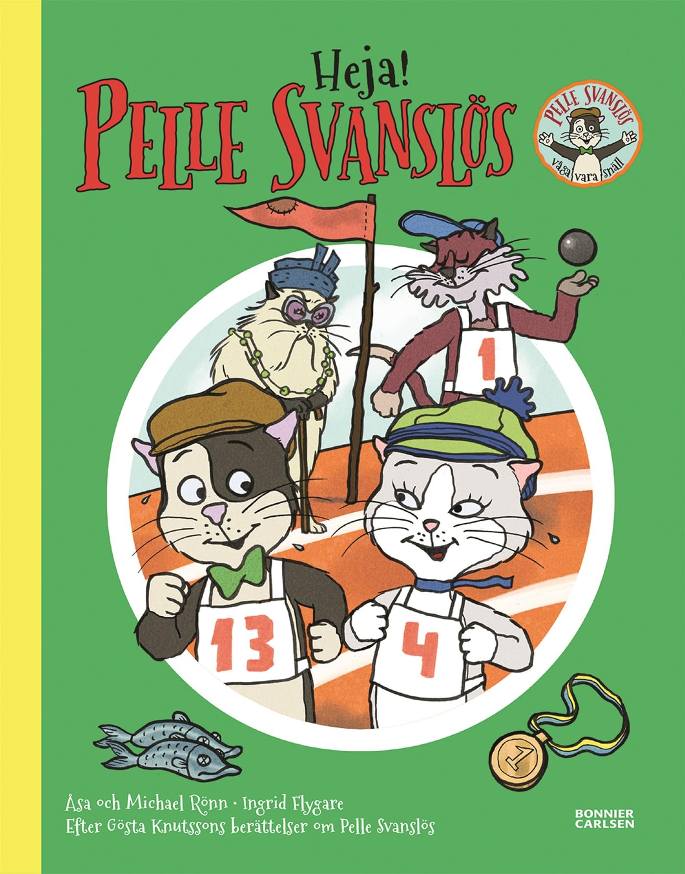 Heja, Pelle Svanslös! book