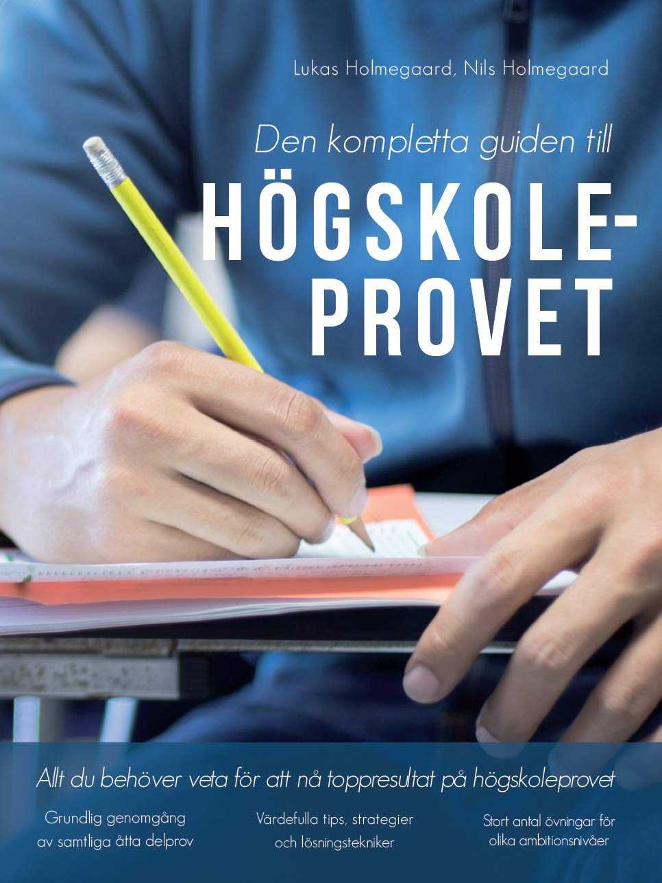 Högskoleprovet : den kompletta guiden Books