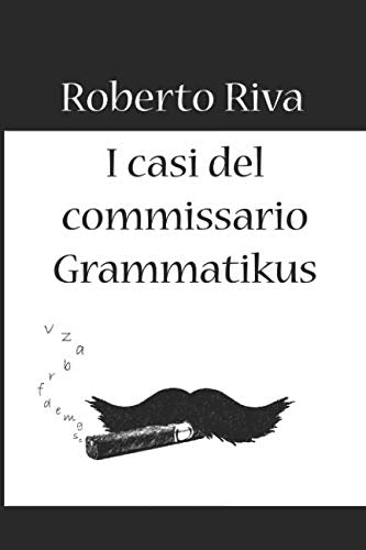 I casi del commissario Grammatikus book