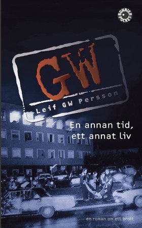 En Annan Tid, Ett Annat Liv von Leif GW Persson Book Books