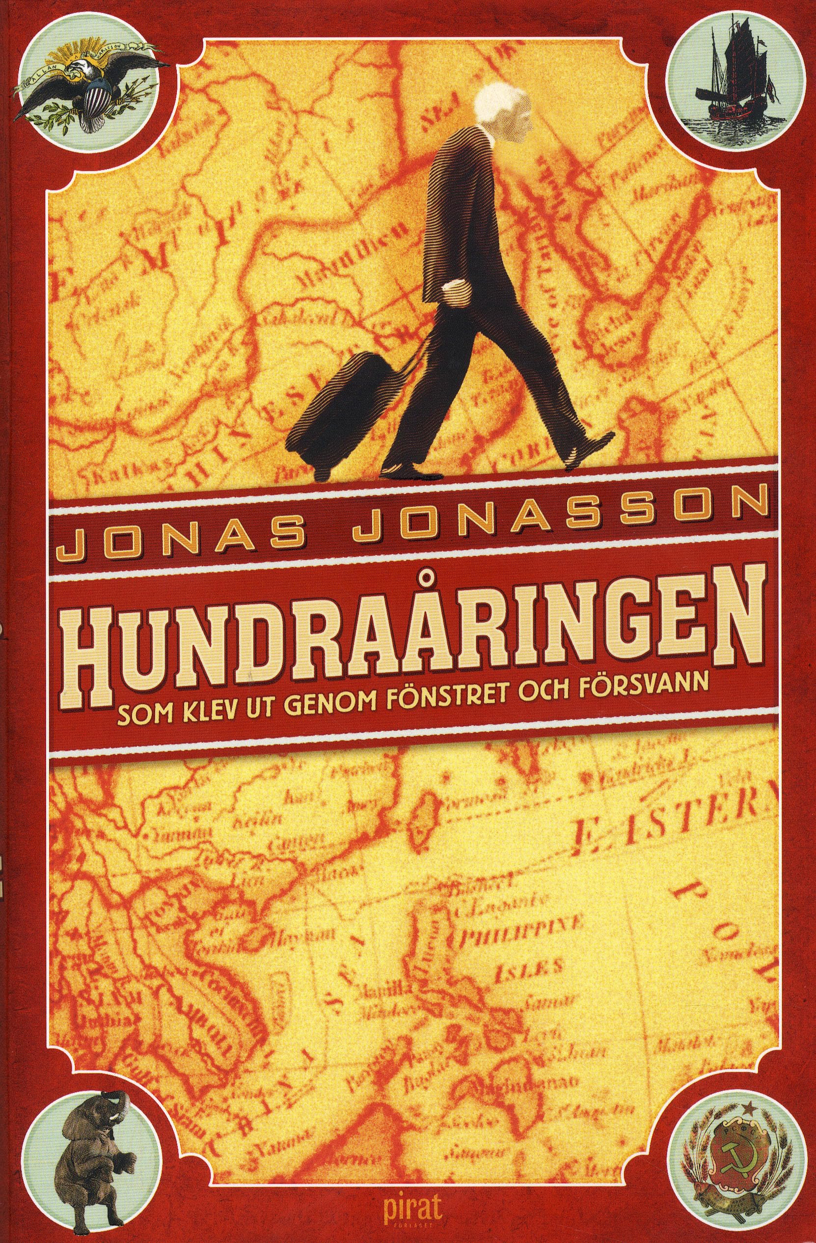 Hundraåringen som klev ut genom fönstret och försvann Contemporary literature