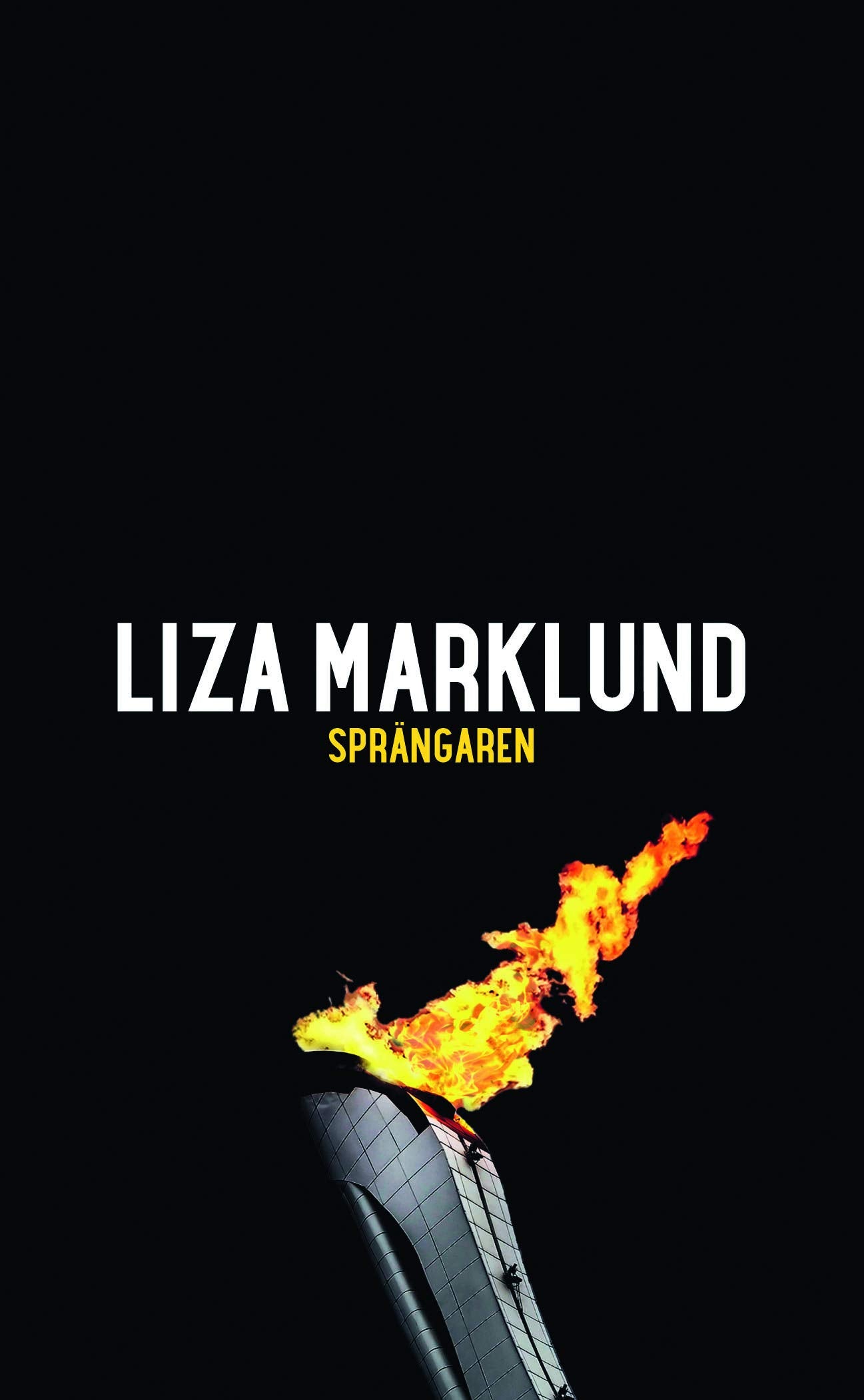 Sprängaren (Annika Bengtzon, Band 1) Contemporary literature