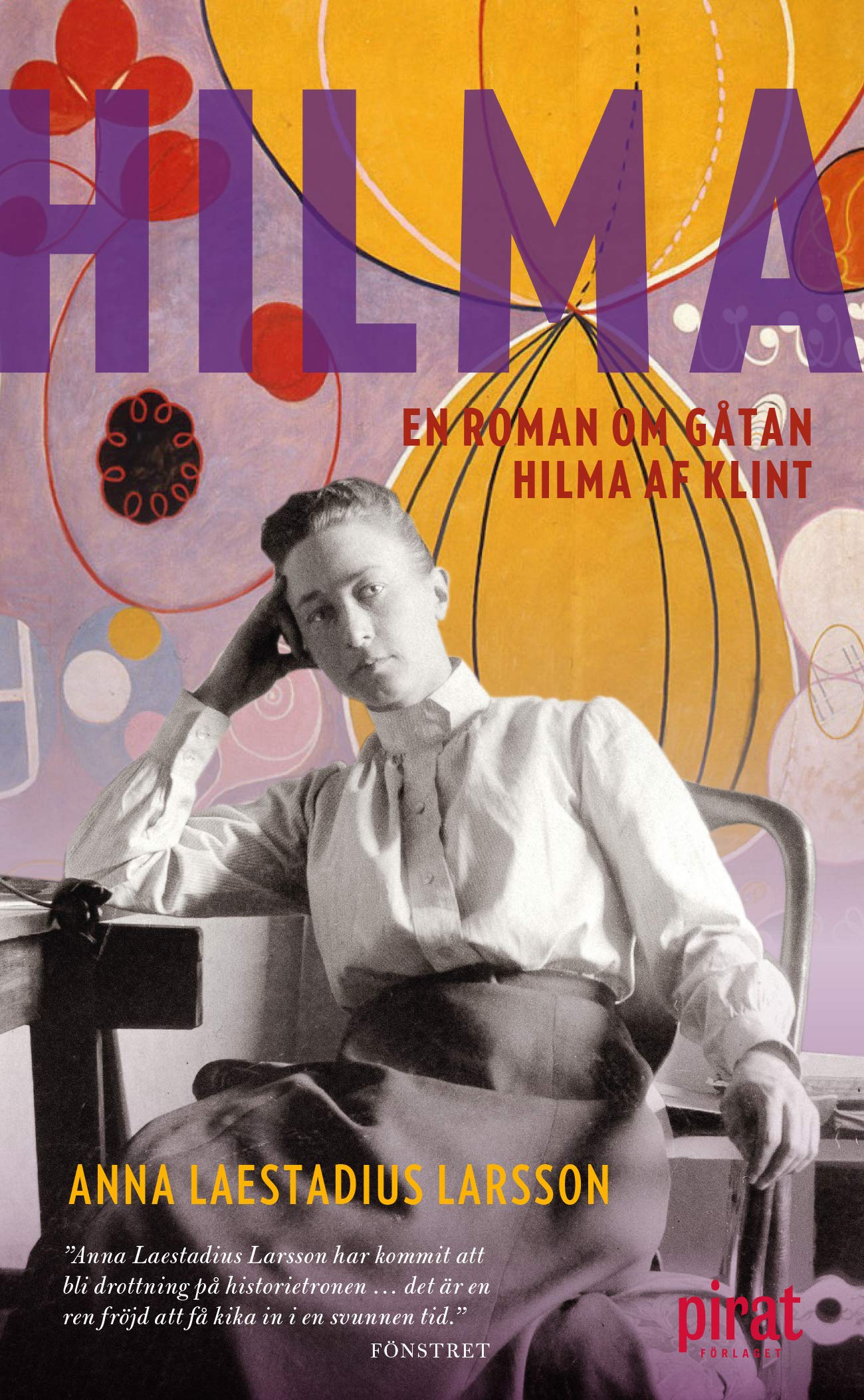 Hilma : En roman om gåtan Hilma af Klint book