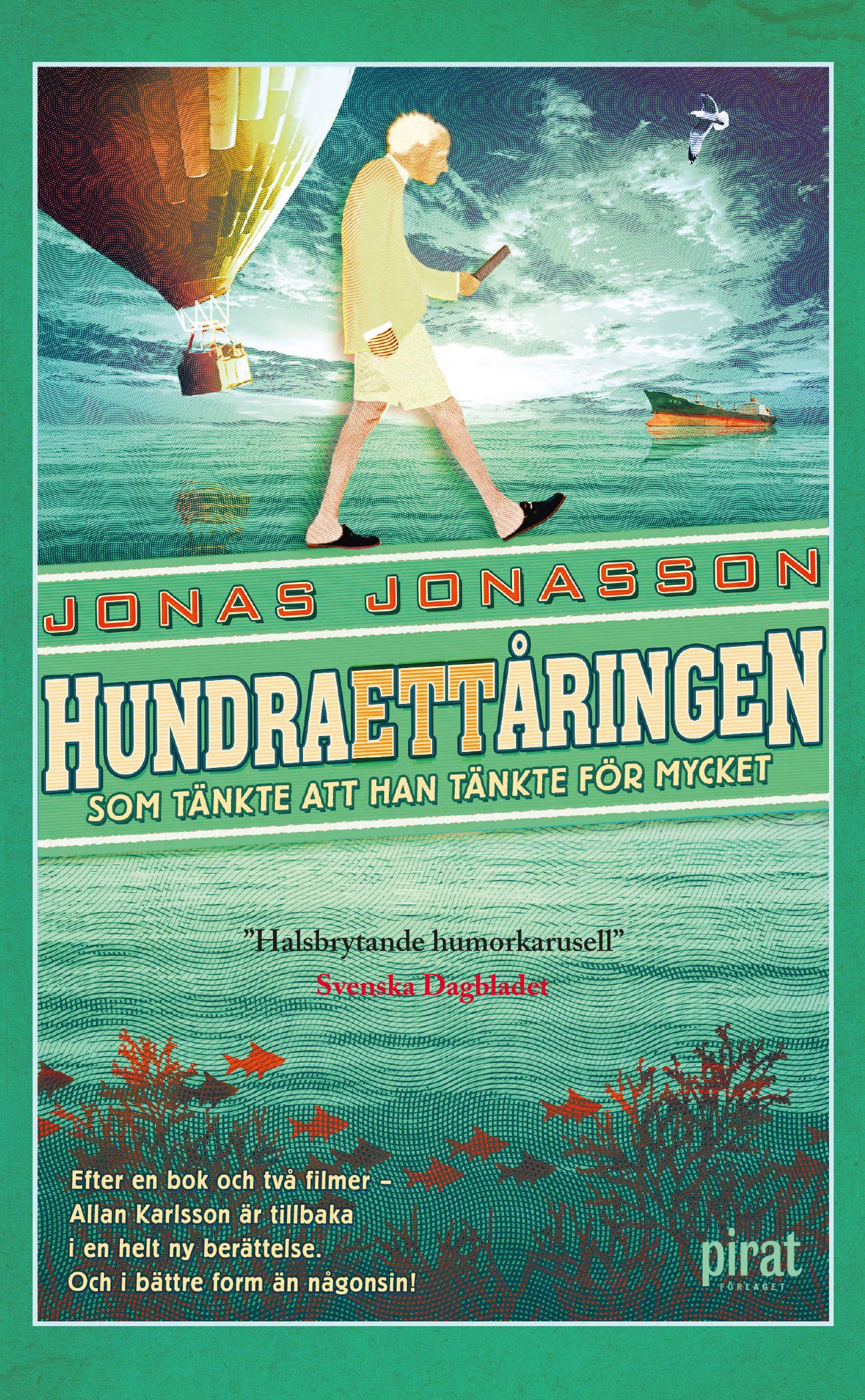 SCHWEDISCH : Hundraettåringen som tänkte att han tänkte för mycket (Hundraettaringen) Books
