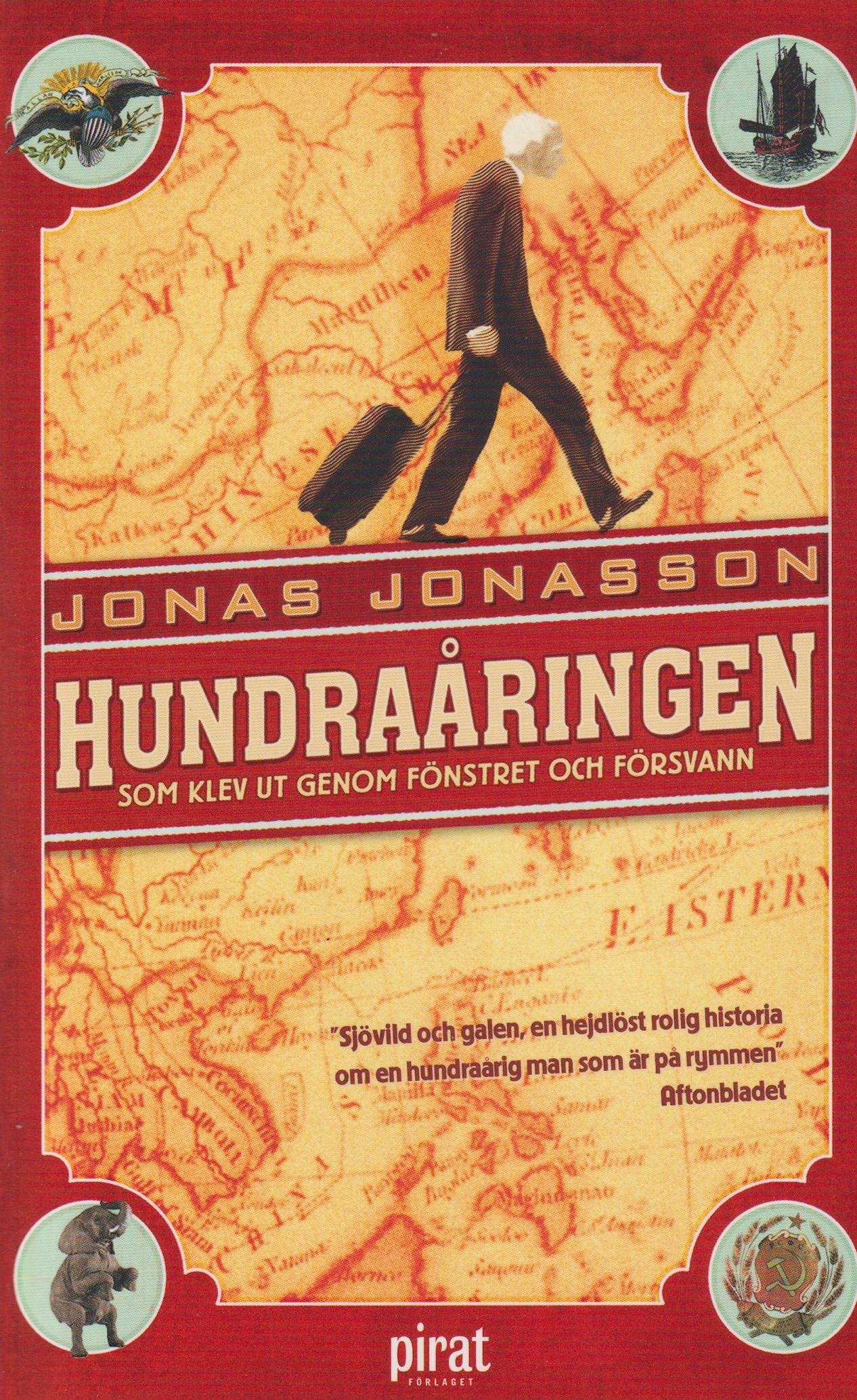 Hundraåringen som klev ut genom fönstret och försvann Books