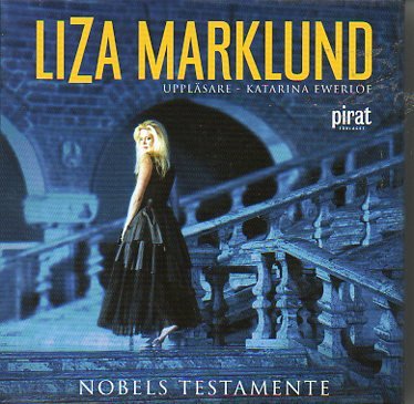 Nobels testamente (Annika Bengtzon, Band 6) Contemporary literature