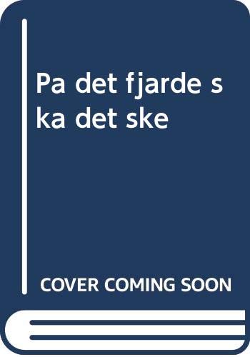 På det fjärde ska det ske Books