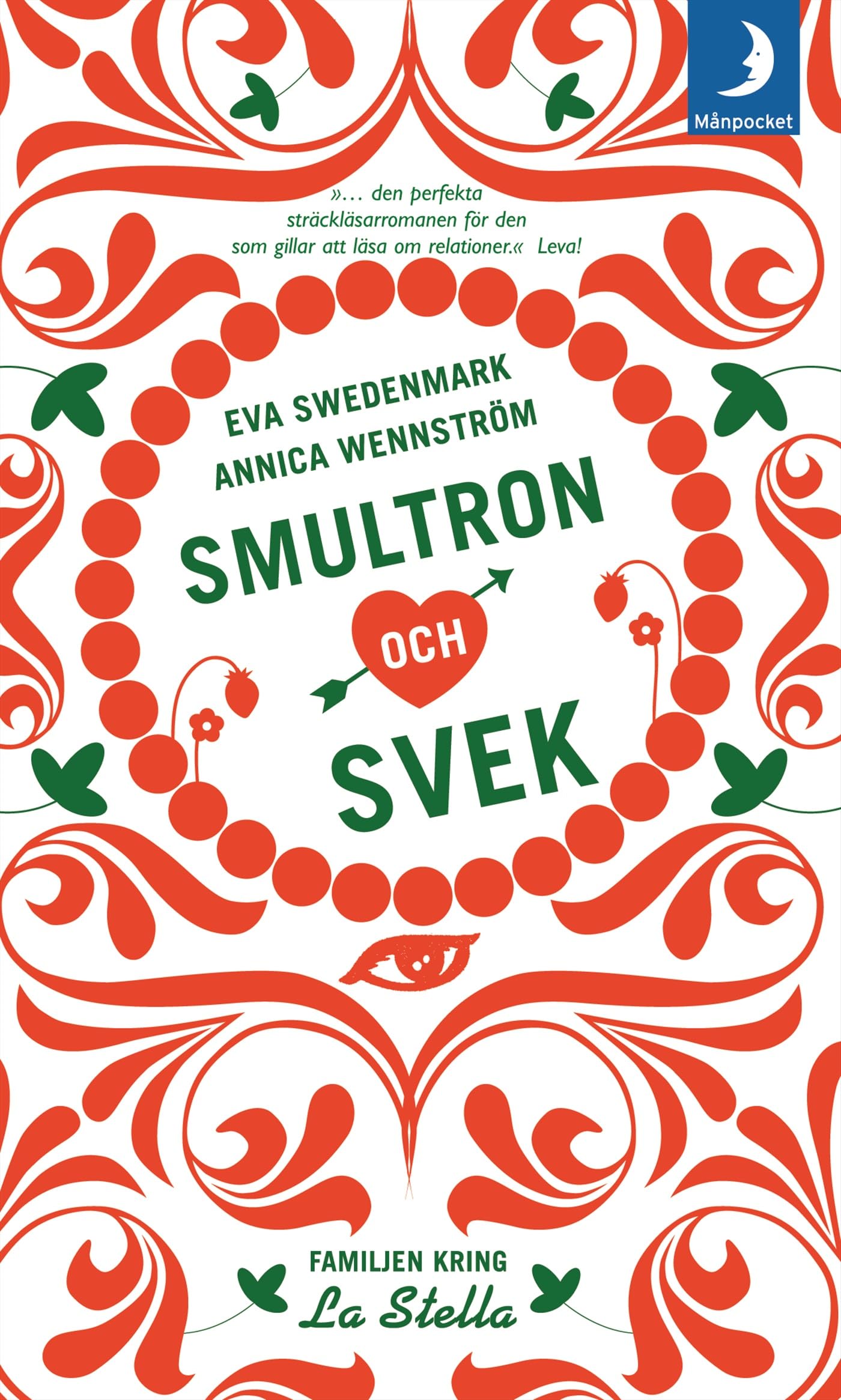 Smultron och svek (Familjen kring La Stella, Band 1) Books