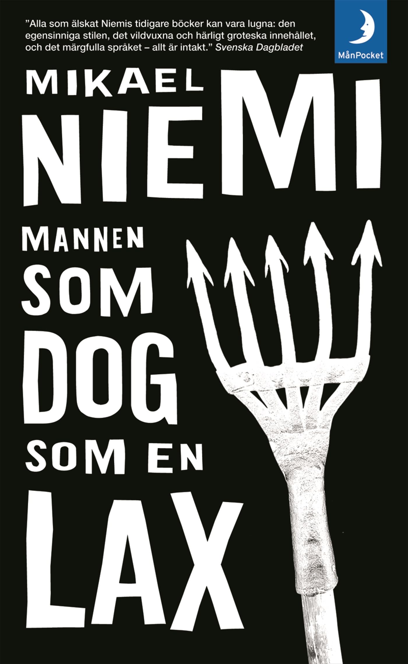 Mannen som dog som en lax Books
