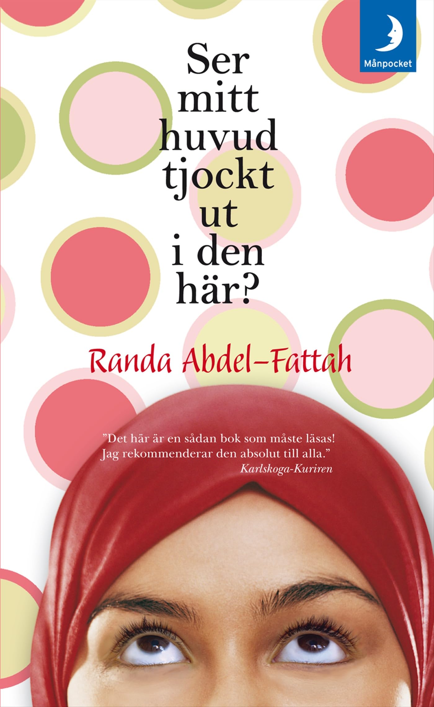 Ser mitt huvud tjockt ut i den här? Books