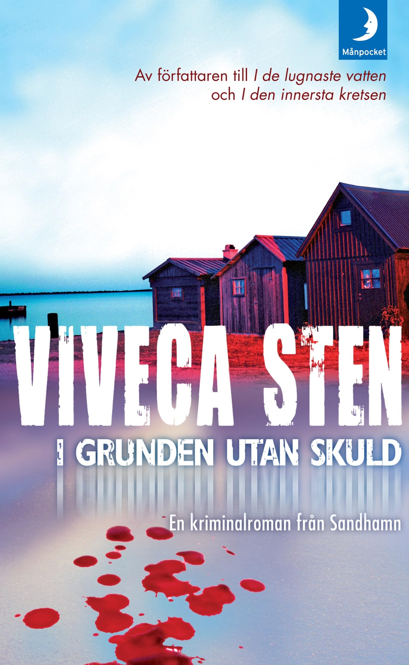 I grunden utan skuld (Morden i Sandhamn, Band 3) Contemporary literature