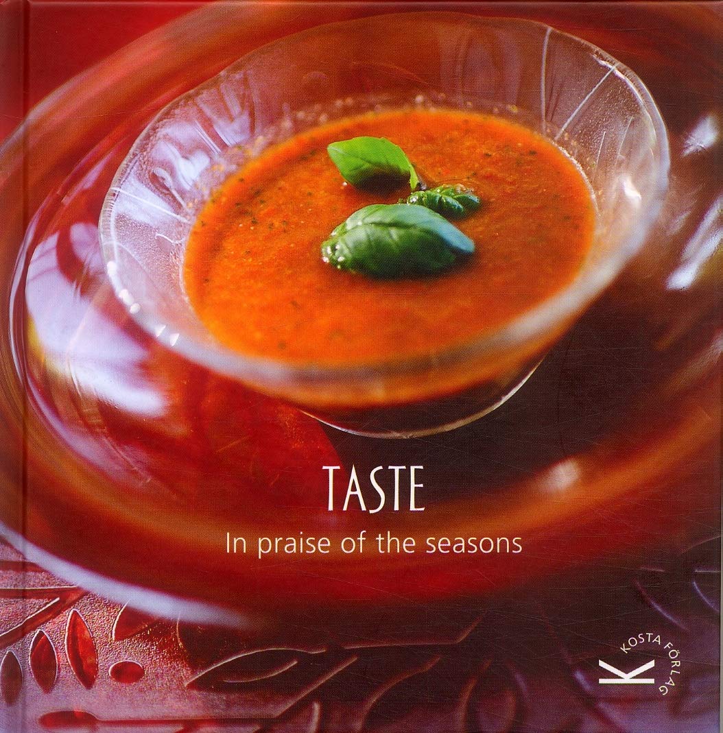 Taste : in praise of the seasons Leisure, Home & Garden