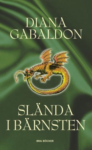 Slända i bärnsten (Outlander-serien, Band 2) Historical Fiction