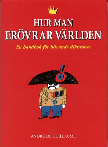 Hur man erövrar världen Books