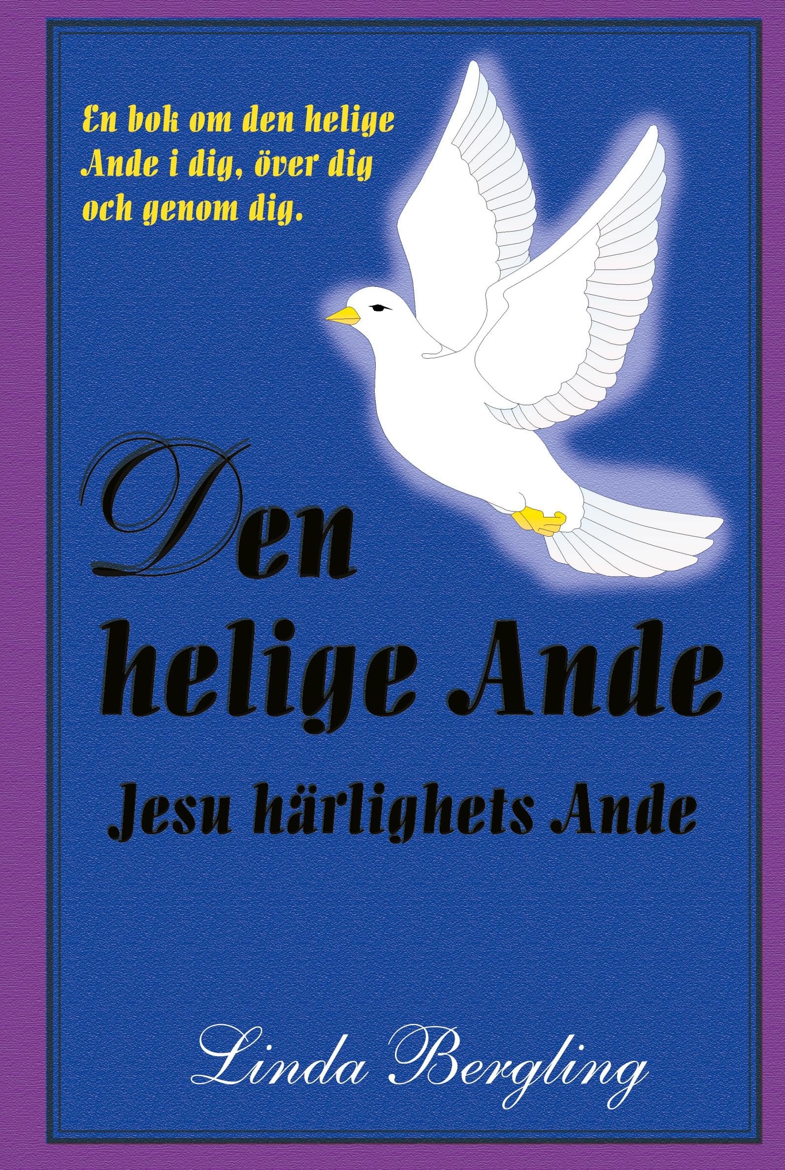 Den helige Ande Jesu härlighets Ande Religion & Esotericism