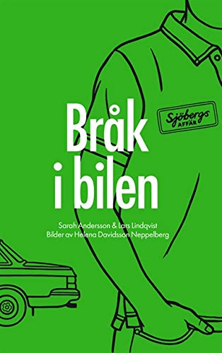 Sjöbergs affär. Del 2, Bråk i bilen (Mycket lättläst) Books
