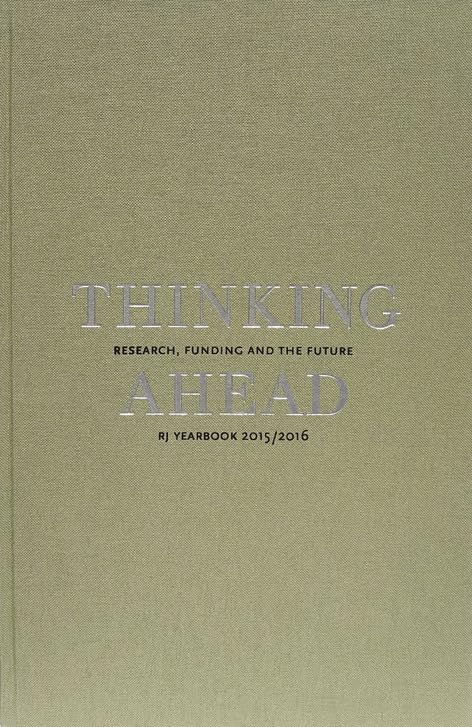 Thinking ahead : Research, funding and the future : RJ Yearbook 2015/2016 (Riksbankens Jubileumsfonds årsbok) Books