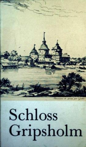 Schloss Gripsholm : amtlicher Führer mit Plänen und Illustrationen. Books