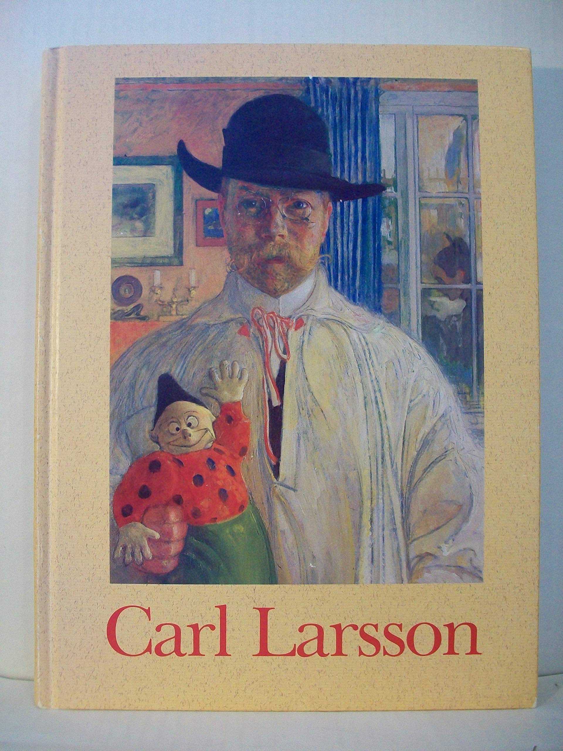 Carl Larsson: En utställning ingående i Nationalmuseums 200-årsjubileum (Nationalmusei utställningskatalog) book