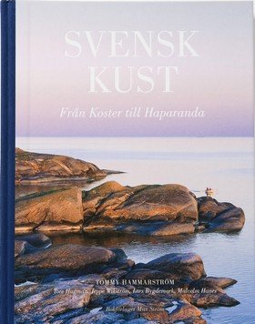 Svensk kust : från Koster till Haparanda Books