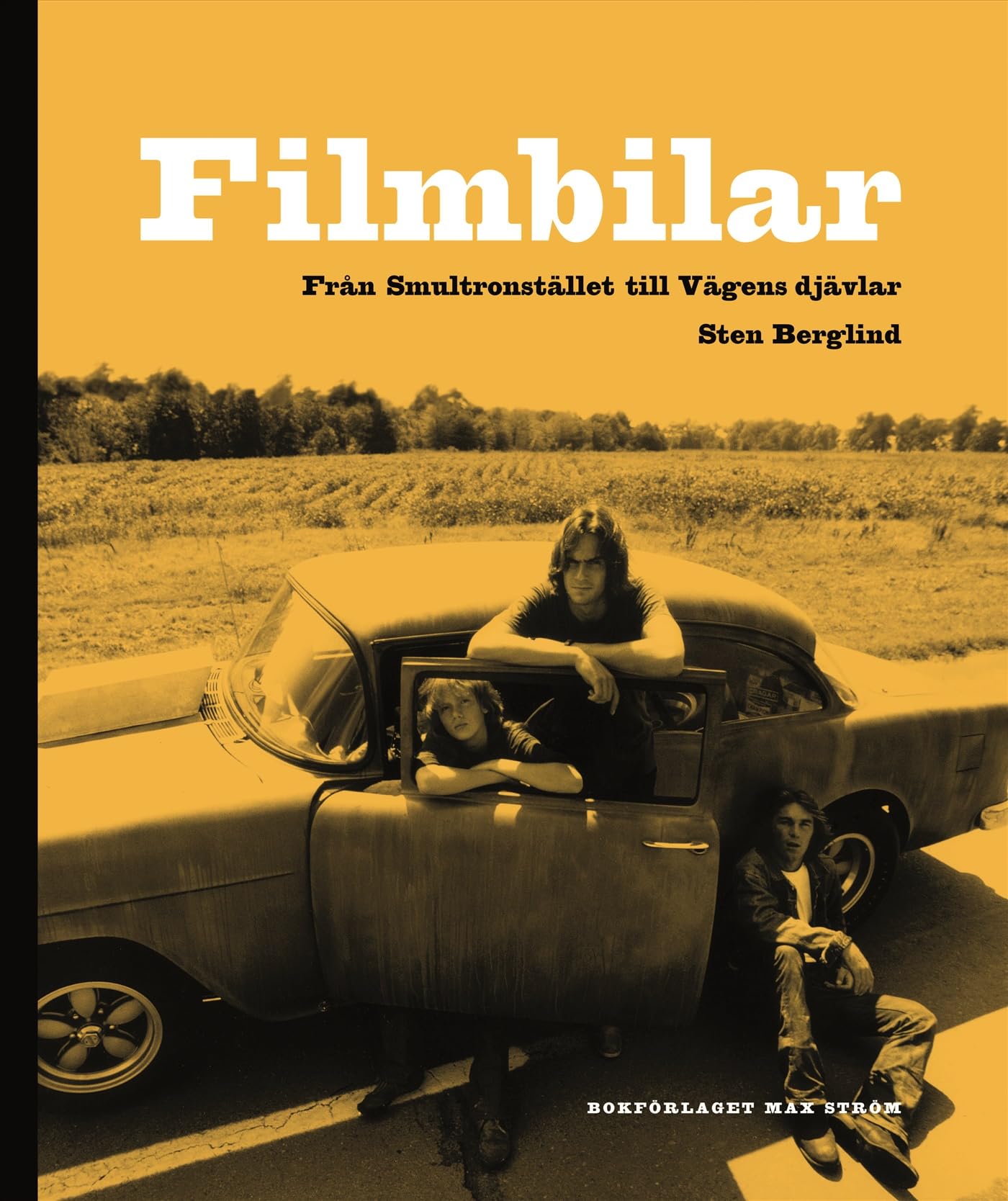 Filmbilar : från Smultronstället till Vägens djävlar Books