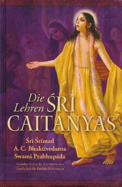 Die Lehren Sri Caitanyas Philosophy