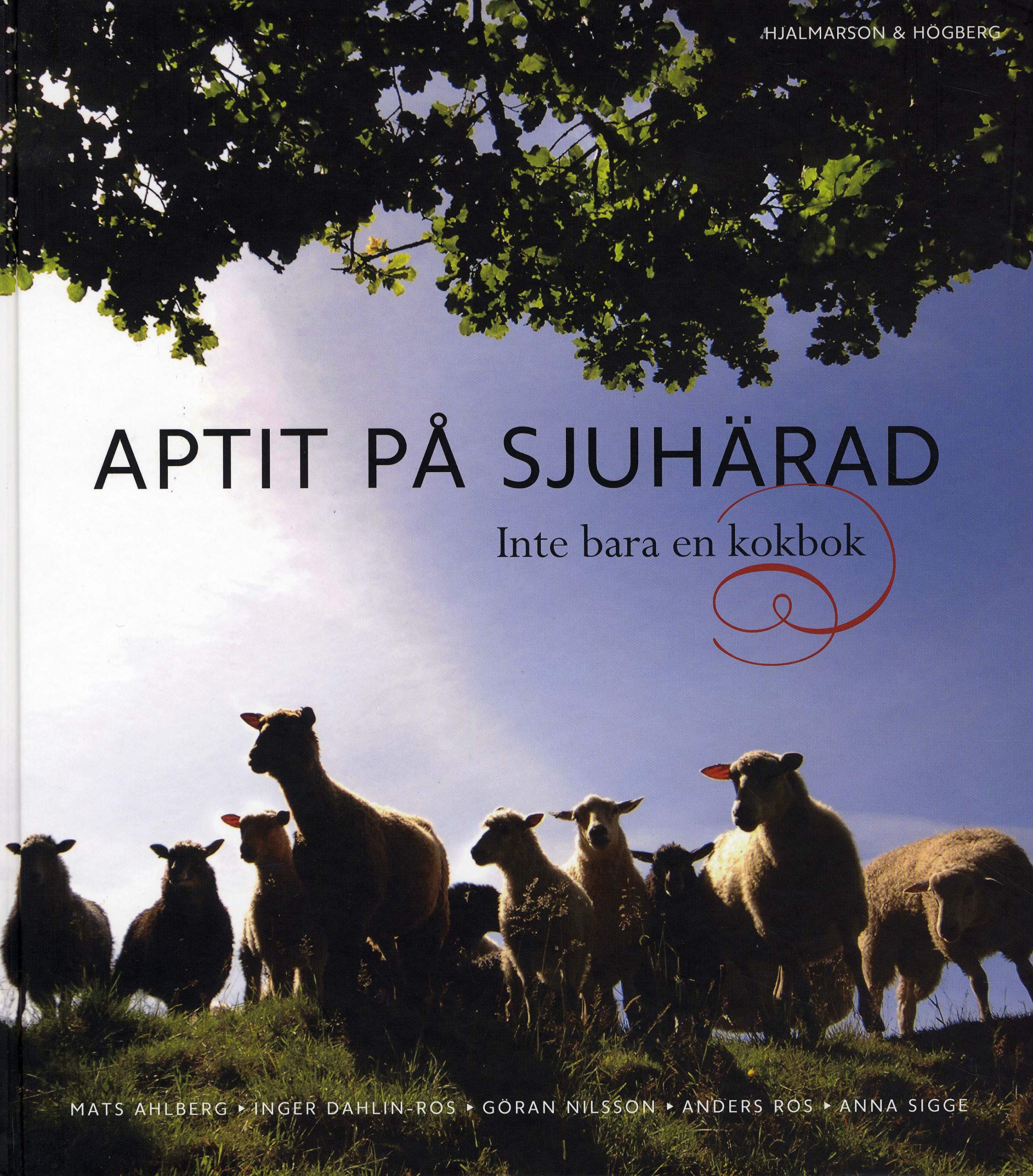 Aptit på Sjuhärad : inte bara en kokbok Leisure, Home & Garden