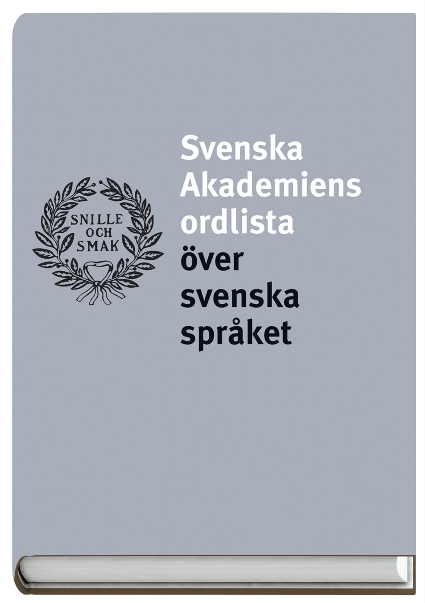 Svenska Akademiens ordlista över svenska språket Books
