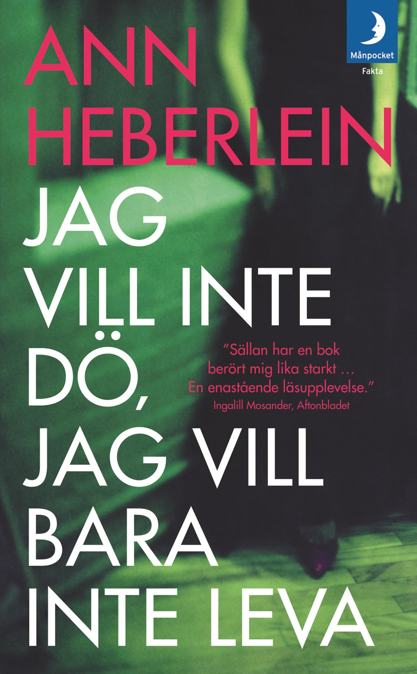 Jag vill inte dö, jag vill bara inte leva Medicine