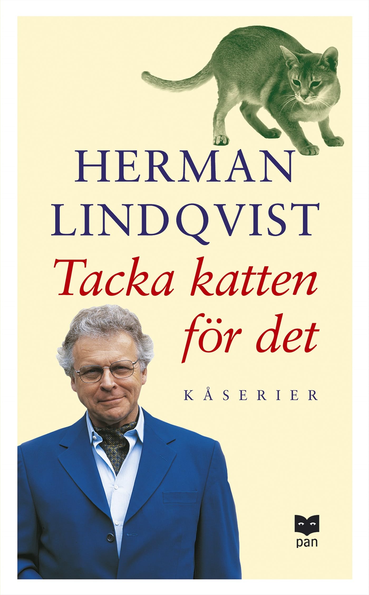 Tacka katten för det : Kåserier Books